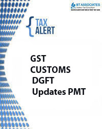 GST CUSTOMS DGFT Updates PMT